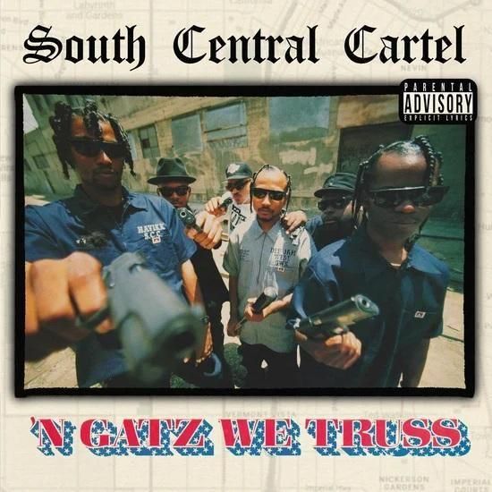 洋楽 G-Rap South Central Cartel /'N Gatz We.. N Gatz We Truss - Album by South Central Cartel | Spotify