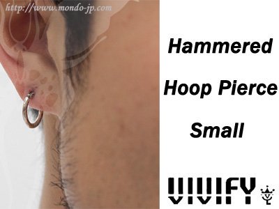 VIVIFY (ビビファイ) / Hammered Hoop Pierce (S ) (ハンマードフープピアススモール)  の公式通販サイト、VFP-097 - Mondo 【モンド】 ONLINE SHOP シルバーアクセサリー通販