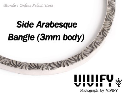 SideArabesque Bangle(3mm body) | VFB-198 | VIVIFY | 公式通販 - Mondo online  store cm ec