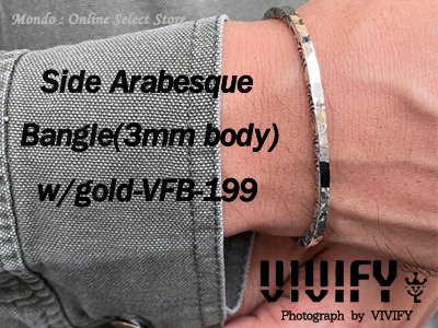 SideArabesque Bangle(3mm body)w/gold | VFB-199 | VIVIFY | 公式通販 - Mondo  online store cm ec