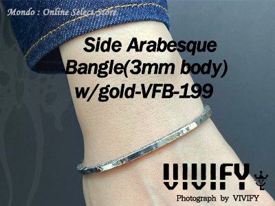 SideArabesque Bangle(3mm body)w/gold | VFB-199 | VIVIFY | 公式通販 - Mondo  online store cm ec