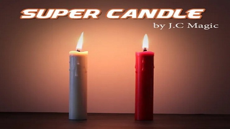 ѡɥ롡Super Candle by J C Magic   Magic Trick