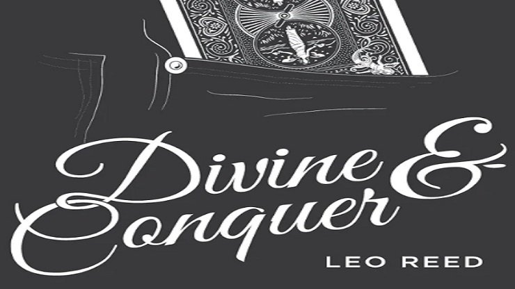 ѵҤܤǳФɤƤȤǤޤDivine and Conquer by Leo Reed