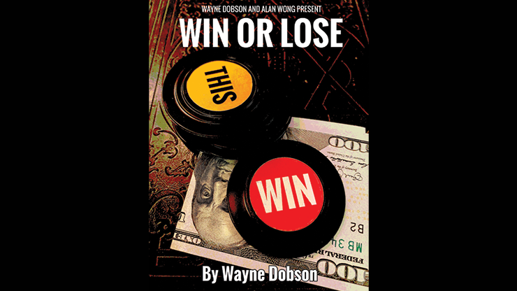 Ĥ⥲˾ĤȤǤޤWIN OR LOSE by Wayne Dobson and Alan Wong