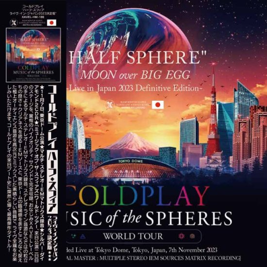COLDPLAY(2CDR)「Half Sphere - Moon Over Big Egg - Live in Japan 