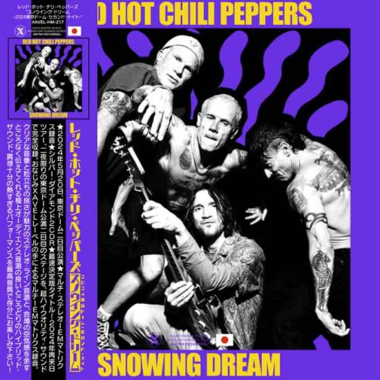 RED HOT CHILI PEPPERS (2CDR) Snowing Dream -2024 Tokyo Dome 2nd 