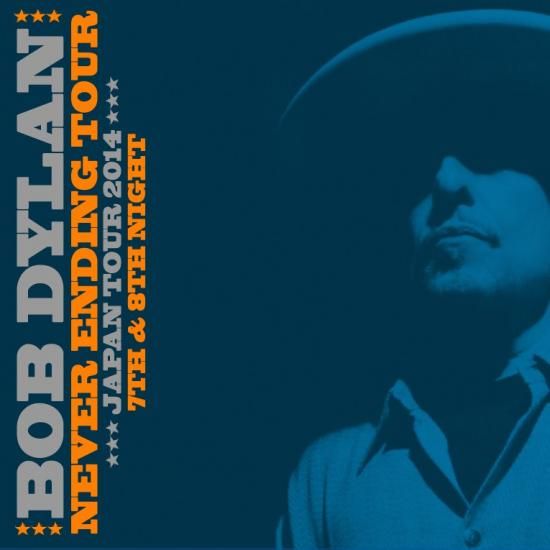 BOB DYLAN(22CD+2DVD+Bonus 2CD)「2014 Tokyo & Nagoya 11 Days