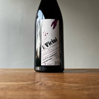 i Vicini Pinot Nero  2018  イ・ヴィチーニ・ピノ・ネロ / Jean Yves Peron ジャン・イヴ・ペロン