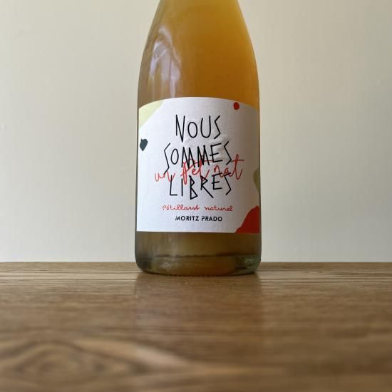 Nous Sommes Libres Pet Nat  2021  �̡�����ࡦ�꡼�֥롦�ڥåȥʥå� / Moritz Prado ���åġ��ץ��
