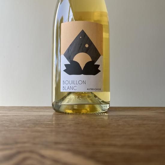 �֥���󡦥֥�� 2024 BOUILLON BLANC / �ɥ᡼�̡������ȥ롦���硼�� DOMAINE AUTRE CHOSE 