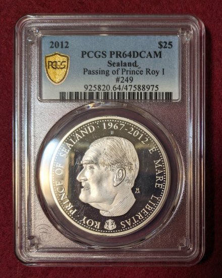 2012 $25 シーランド公国 初代プリンス ロイ・ベーツ PCGS PR64 DCAM 記念銀貨 - シマダコイン