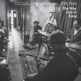 <strong>Jeff Parker ETA IVtet</strong> - The Way Out of Easy2LP