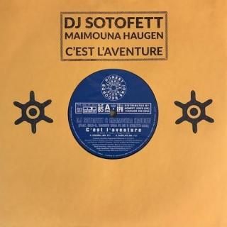 DJ Sotofett & Maimouna Haugen - CEst L'Aventure10ɡ