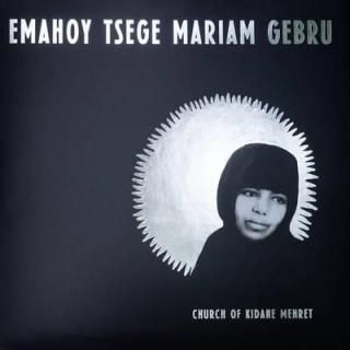 Emahoy Tsege Mariam Gebru - Church of Kidane MehretLP