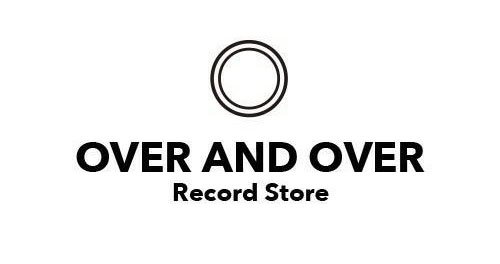 OVER AND OVER RECORD STORE