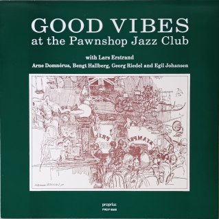 Lars erstrand  arne Arne Domnerus quartet / good vibes at the pawnshop jazz club LP <img class='new_mark_img2' src='https://img.shop-pro.jp/img/new/icons48.gif' style='border:none;display:inline;margin:0px;padding:0px;width:auto;' />