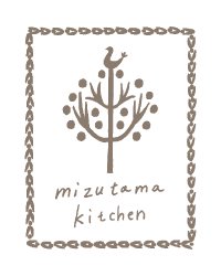 &ƥե꡼ | mizutama kitchen