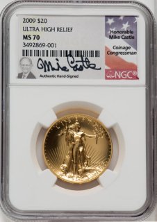 2009ǯꥫ20ɥߡPCGS MS70 ULTRA HIGH RELIEF Mike Castle᥵٥