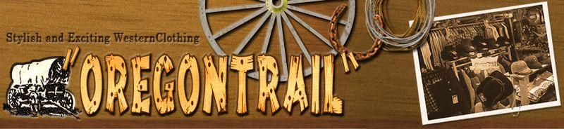 オリジナルウエスタンウエアー オレゴン・トレイル