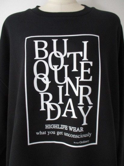 ֥ƥåǥʥ꡼ Boutique OrdinaryOrdinary Typography SweatshirtBLACK