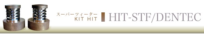 KITHIT HIT-STF/DENTEC