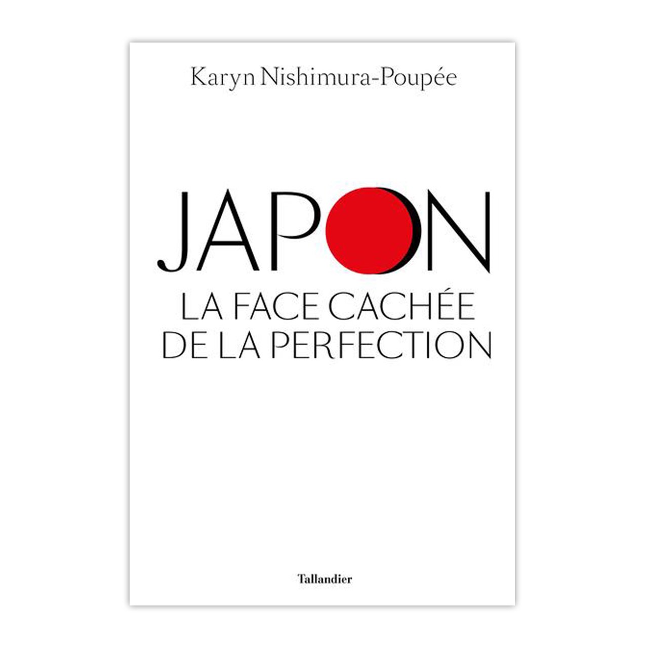 ʸءJAPON, LA FACE CACHEE DE LA PERFECTIONץ㡼ʥꥹKARYN NISHIMURA-POUPEE¼ץڡ