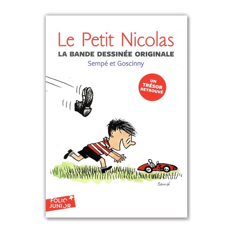 Хɥǥ͡LE PETIT NICOLAS : LA BANDE DESSINEE ORIGINALE ʥץ˥ˡRENE GOSCINNY, JEAN-JACQUES SEMPE