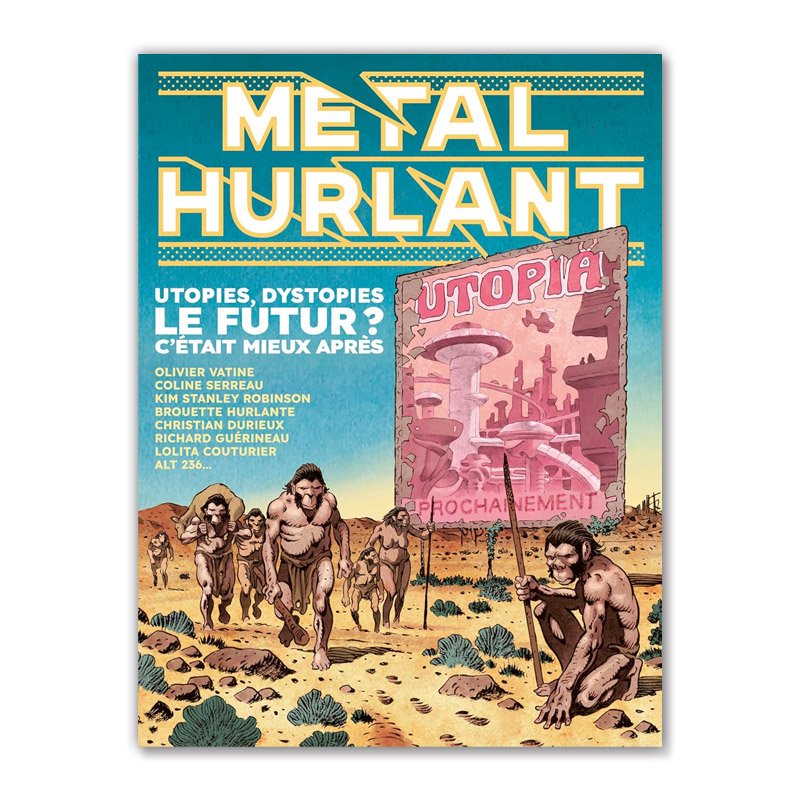 METAL HURLANT N9: LE FUTUR ? C'ETAIT MIEUX APRESʥ᥿롦ˡץꥸʥ