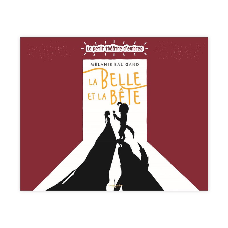 ե󥹸줷ܡLA BELLE ET LA BETEá : LE PETIT THEATRE D'OMBRESMELANIE BALIGAND