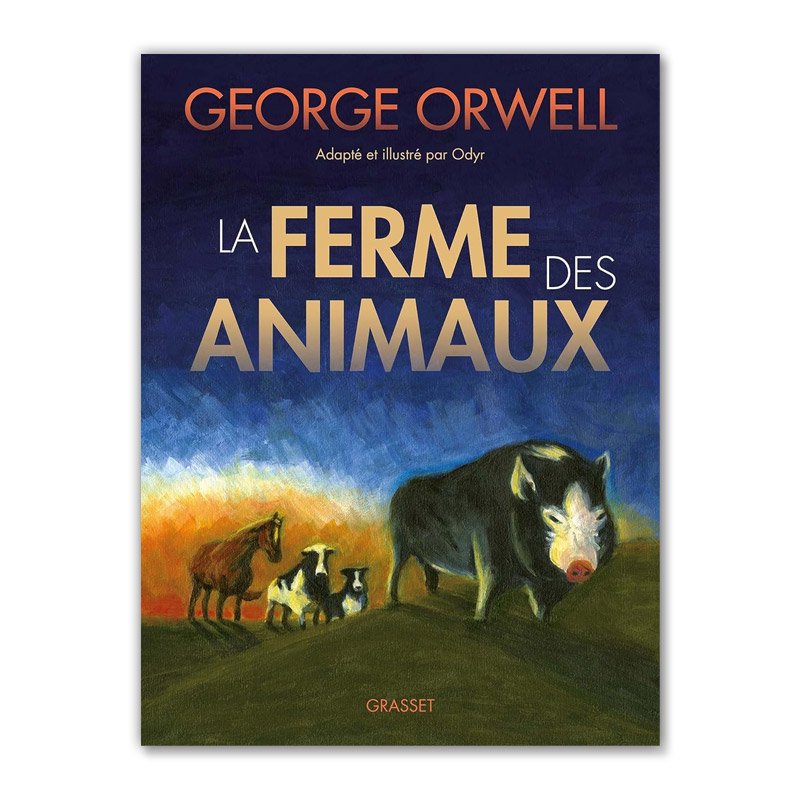 Хɥǥ͡LA FERME DES ANIMAUX ưʪˡBERNARDI ODYRʥ٥ʥǥǥ,GEORGE ORWELL