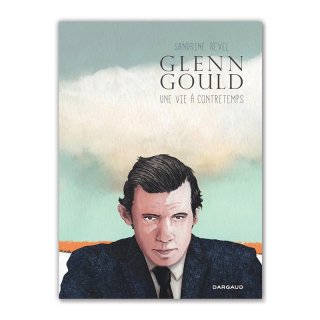 Хɥǥ͡GLENN GOULD : UNE VIE A CONTRETEMPS SANDRINE REVELʥɥ꡼̡