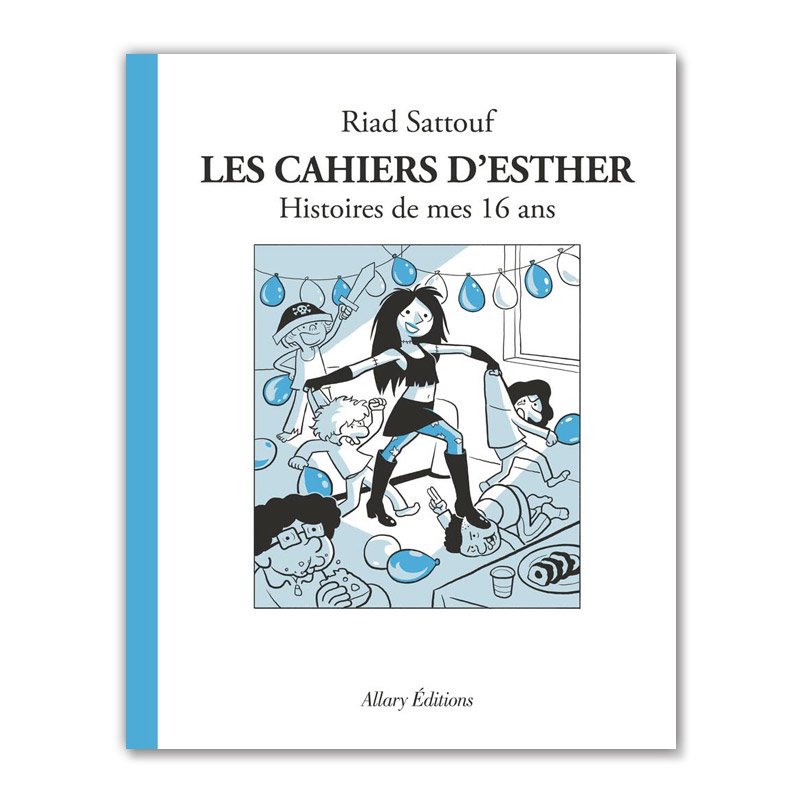 Хɥǥ͡LES CAHIERS D'ESTHER T.7ʥƥ : HISTOIRES DE MES 16 ANSRIAD SATTOUF ʥꥢɡȥա