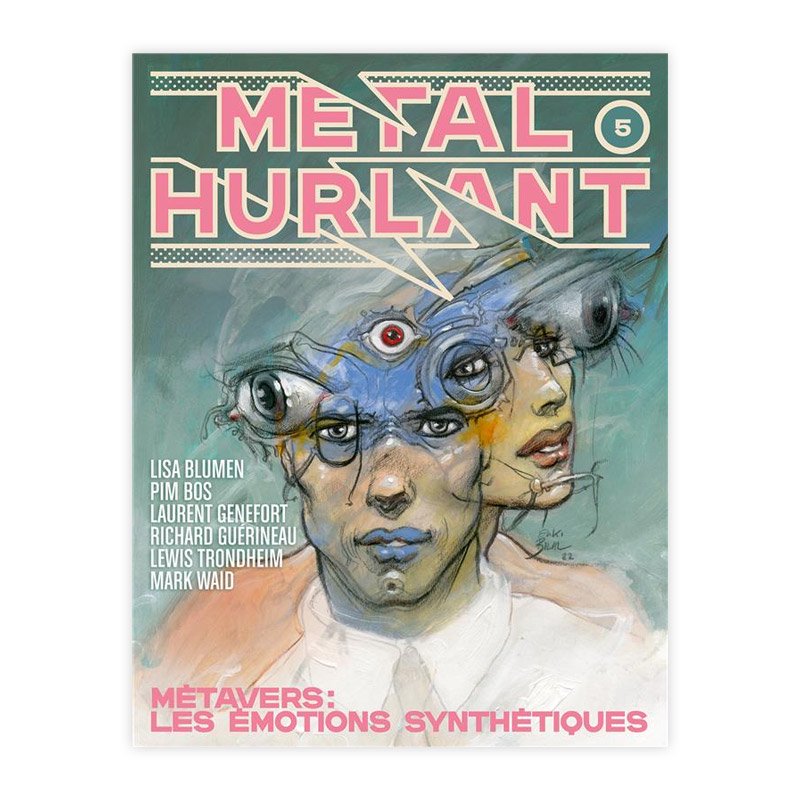 METAL HURLANT N.5 ; LES EMOTIONS SYNTHETIQUESʥ᥿롦ˡ