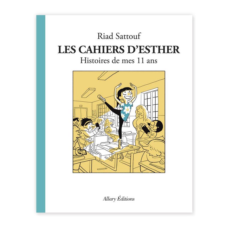 Хɥǥ͡LES CAHIERS D'ESTHER T.2ʥƥ: HISTOIRES DE MES 11 ANS RIAD SATTOUF ʥꥢɡȥա