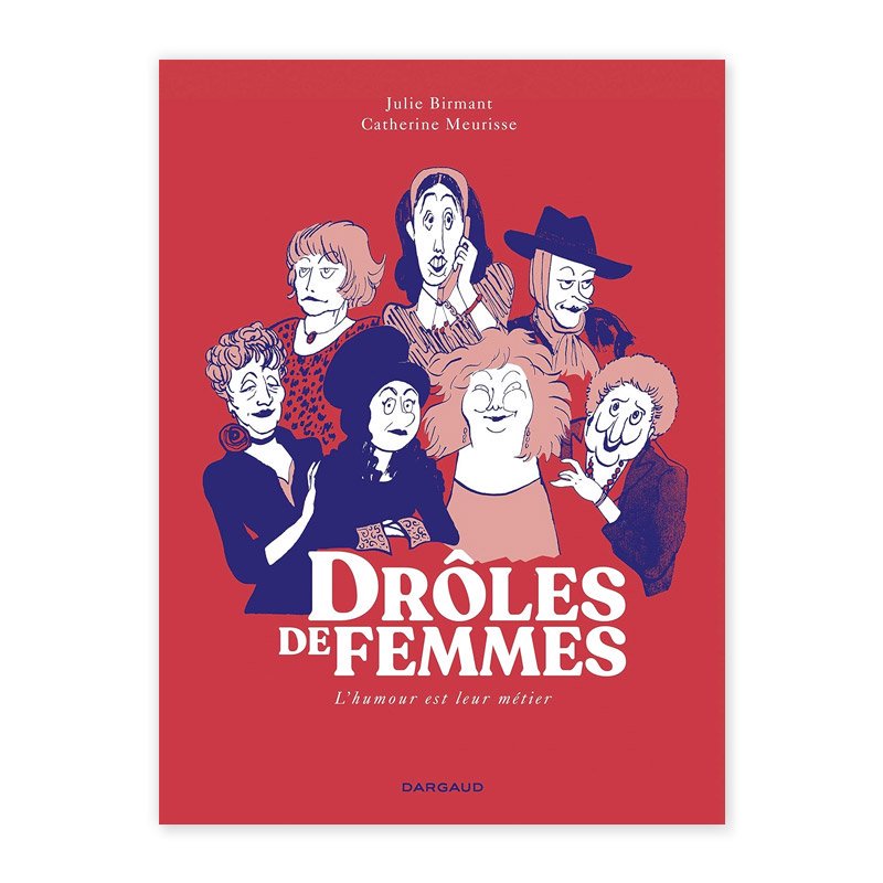 Хɥǥ͡DROLES DE FEMMES ; L'HUMOUR ET LEUR METIERCATHERINE MEURISSEʥȥ꡼̡ꥹ