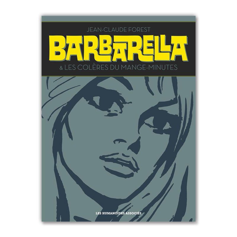 バンドデシネ合本版「BARBARELLA ; INTEGRALE（バーバレラ）」JEAN-CLAUDE FOREST（ジャン・クロード・フォレスト）  - MAISON PETIT RENARD - メゾン・プティ・ルナール -