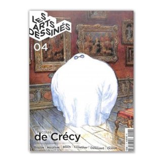 LES ARTS DESSINES N.4 ; NICOLAS DE CRECY NICOLAS DE CRECYʥ˥顦ɡ쥷