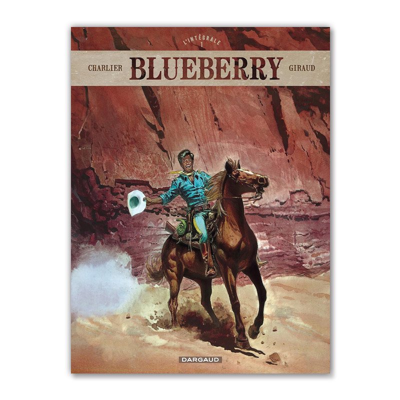 バンドデシネ合本版「BLUEBERRY（ブルーベリー） ; INTEGRALE VOL.1 ; T.1 A T.3」JEAN GIRAUD（ジャン・ ジロー/メビウス） - MAISON PETIT RENARD - メゾン・プティ・ルナール -