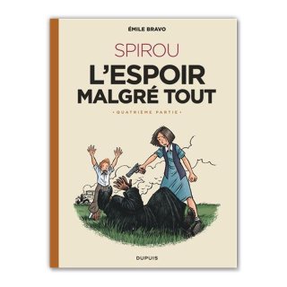 Хɥǥ͡LE SPIROU D'EMILE BRAVO T.5 ; SPIROU, L'ESPOIR MALGRE TOUT QUATRIEME PARTIEEMILE BRAVO