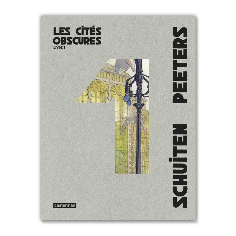 バンドデシネ「LES CITES OBSCURES（闇の国々）」合本版VOL.1 FRANCOIS SCHUITEN（フランソワ・スクイテン） -  MAISON PETIT RENARD - メゾン・プティ・ルナール -