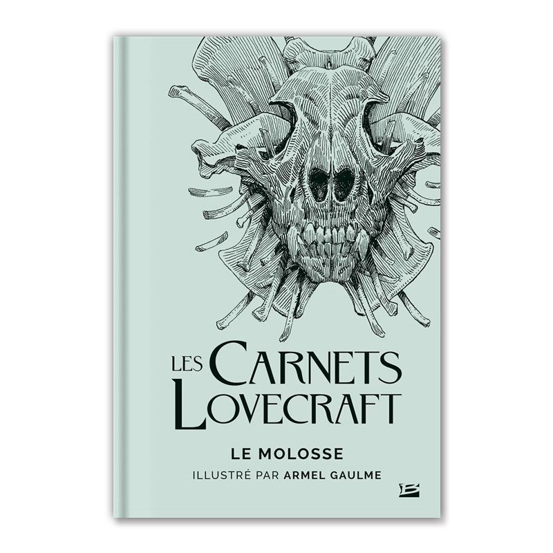 LES CARNETS LOVECRAFT ; LE MOLOSSEĸˡ޳ARMEL GAULMEʥ롦