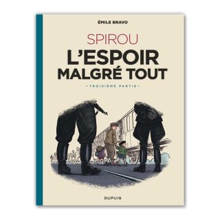 Хɥǥ͡LE SPIROU D'EMILE BRAVO T.4 ; SPIROU, L'ESPOIR MALGRE TOUTEMILE BRAVO