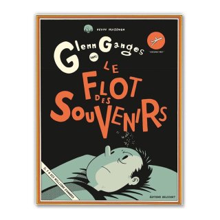 Хɥǥ͡GLENN GANGES DANS LE FLOT DU SOUVENIR KEVIN HUIZENGA