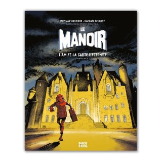 Хɥǥ͡LE MANOIR T.1ʴۡ -LIAM ET LA CARTE D'ETERNITE  RAPHAEL BEUCHOT, STEPHANE MELCHIOR-DURAND