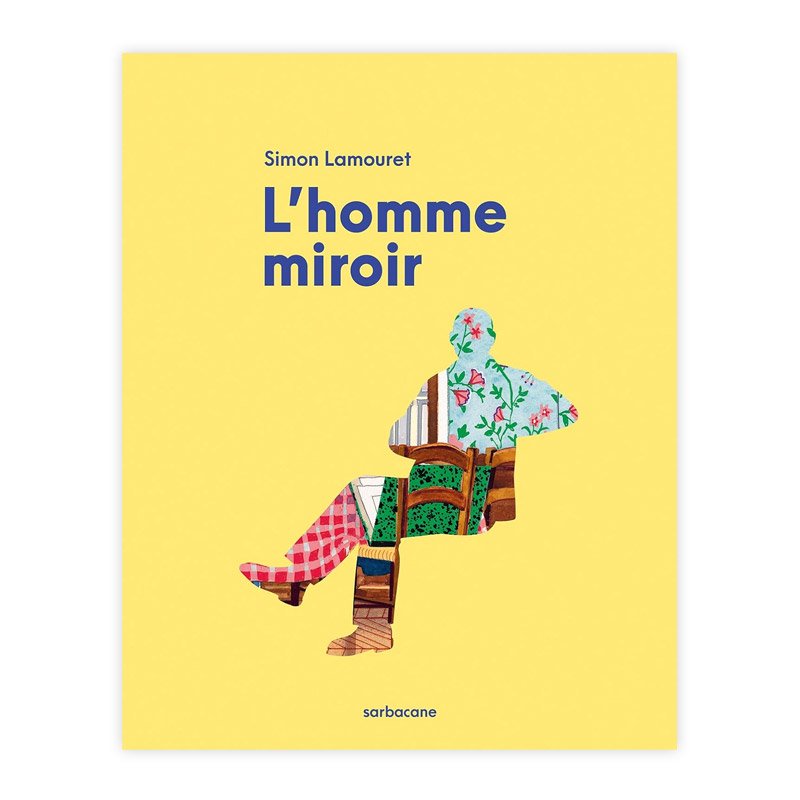 Хɥǥ͡L'HOMME MIROIRSIMON LAMOURET