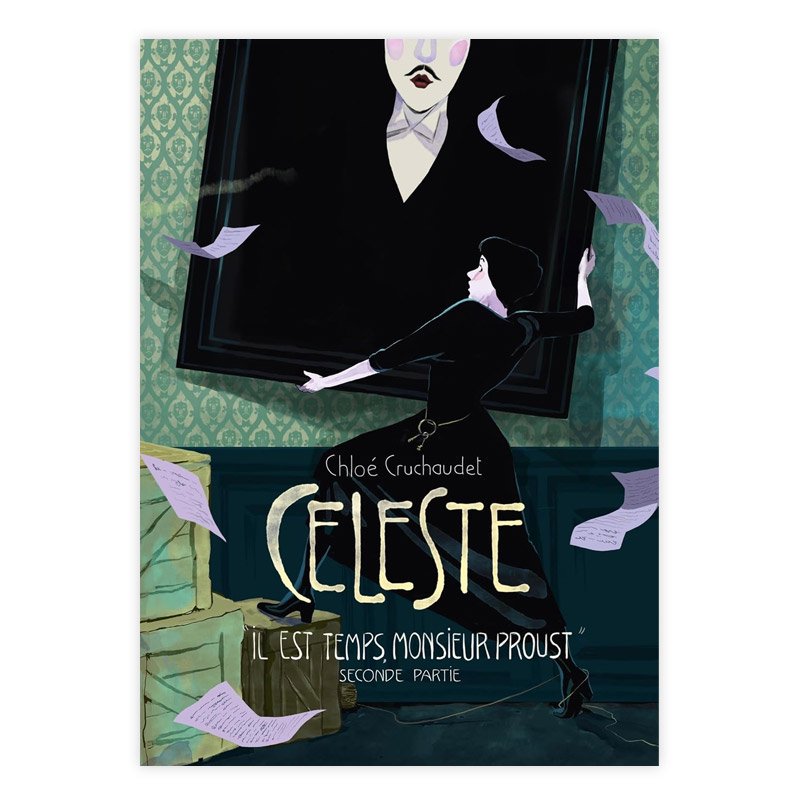 Хɥǥ͡CELESTE T.2 : IL EST TEMPS, MONSIEUR PROUSTʥ쥹ȡˡCHLOE CRUCHAUDETʥ륷ǡ