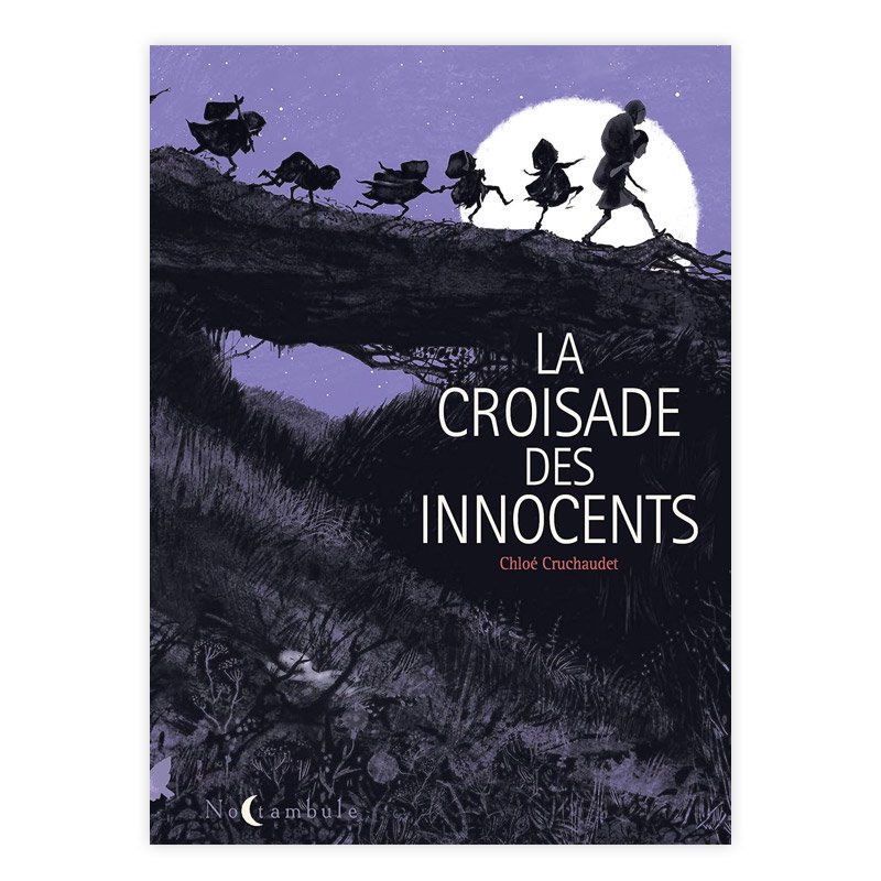 Хɥǥ͡LA CROISADE DES INNOCENTSCHLOE CRUCHAUDETʥ륷ǡ