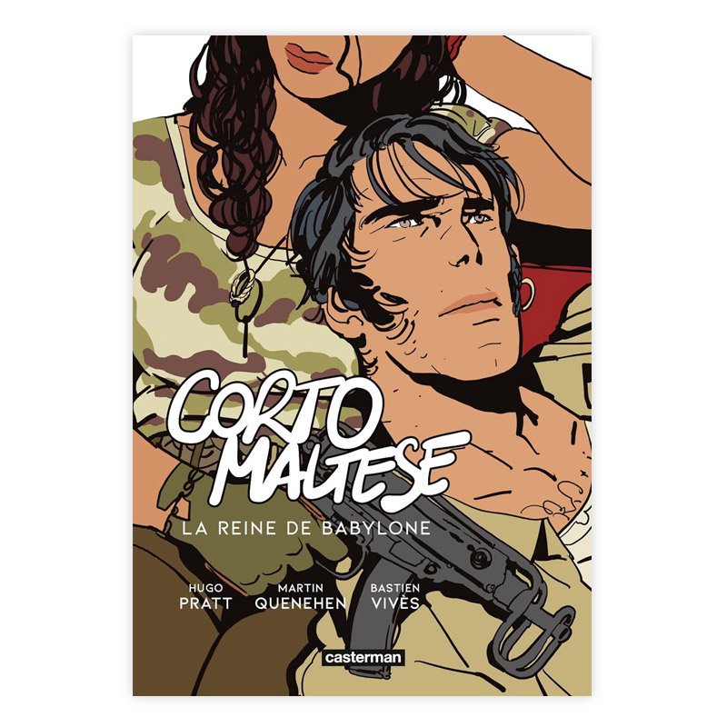 Хɥǥ͡CORTO MALTESE : LA REINE DE BABYLONEʥȡޥơˡHUGO PRATT, MARTIN QUENEHEN, BASTIEN VIVES