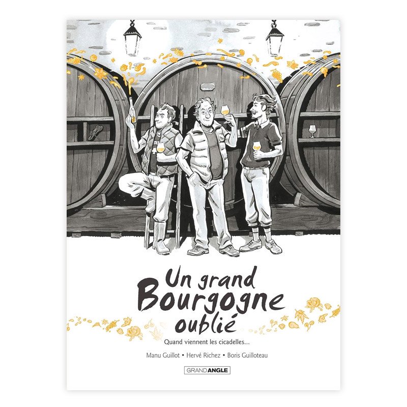 Хɥǥ͡UN GRAND BOURGOGNE OUBLIE T.2(魯줿֥르˥)MANU GUILLOT, HERVE RICHEZ, BORIS GUILLOTEAU