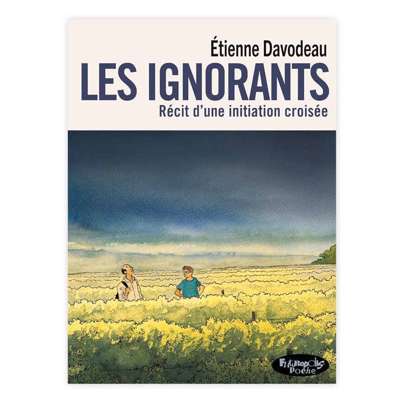 Хɥǥ͡LES IGNORANTSFuturopolis pocheˡETIENNE DAVODEAUʥƥ̡ɡ